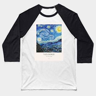 The Starry Night with text Baseball T-Shirt